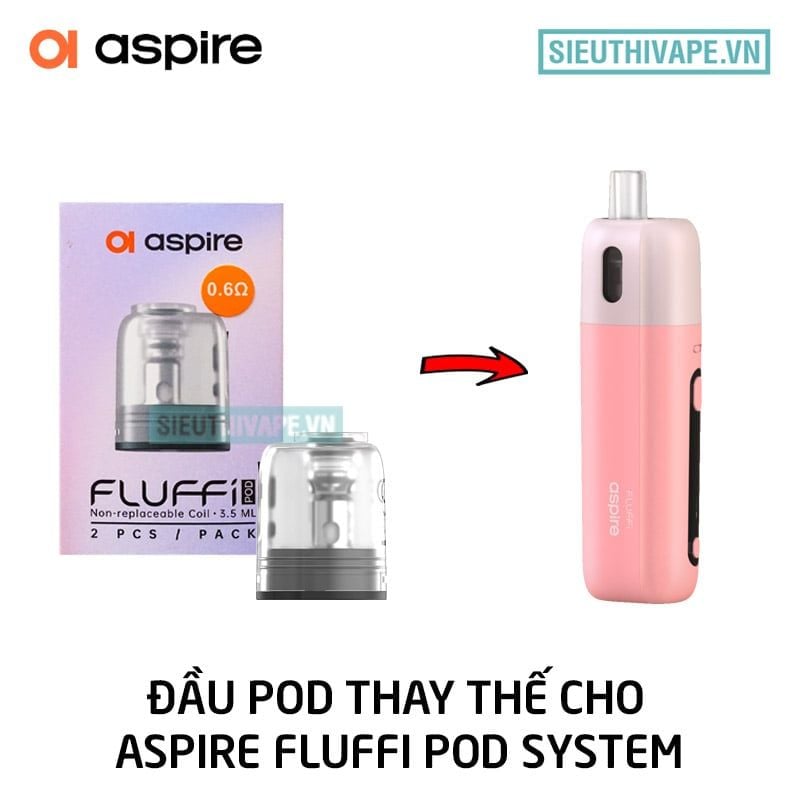  Đầu Pod Aspire Fluffi Sẵn Coil - Phụ Kiện Vape Pod Chính Hãng 